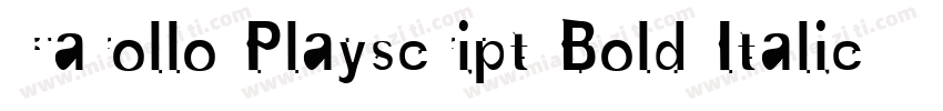 Carollo Playscript Bold ItalicVersi字体转换